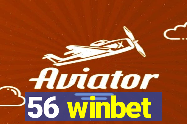 56 winbet